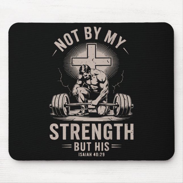 Christlicher Fitnessraum nicht nach meiner Stärke, Mousepad (Vorne)