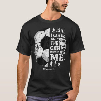 Christlicher Fußball Ich kann alles tun Religiöser T-Shirt