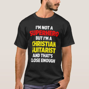 Christlicher Gitarrist-Kirchenanbeter Gitarrist T-Shirt