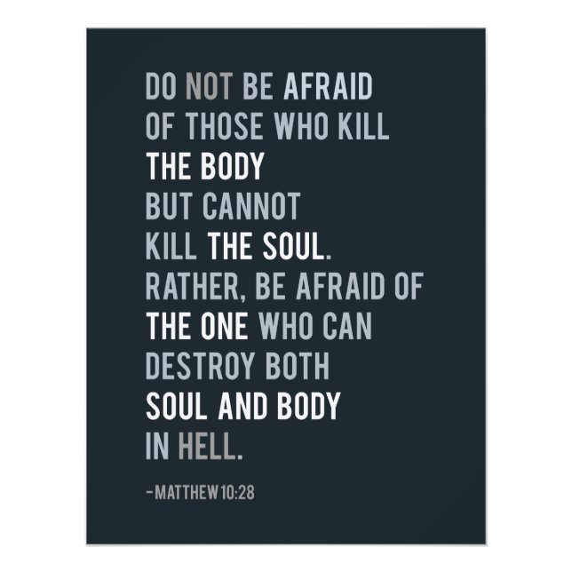 Christlicher Glaube Bibel Verse Matthew 10:28 Wahr Fotodruck (Vorne)