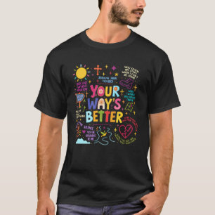 Christlicher Glaube Bibelvers Religiös Dein Weg is T-Shirt