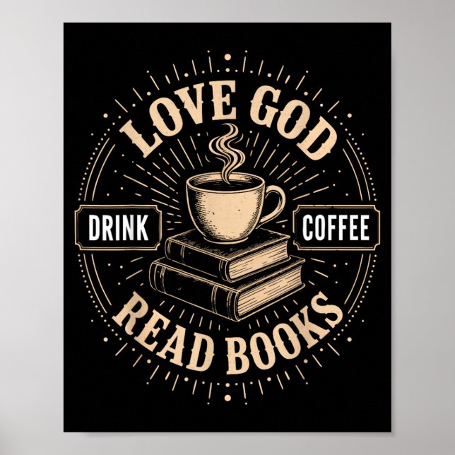Christlicher Glaube Jesus Bücher Kaffee Gläubiger Poster (Vorne)