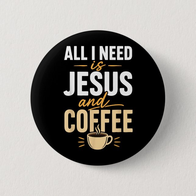 Christlicher Glaube Jesus Kaffee Morgen Gebet Button (Vorderseite)