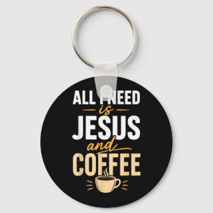 Christlicher Glaube Jesus Kaffee Morgen Gebet Schlüsselanhänger