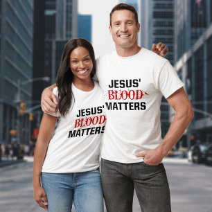 Christlicher Glaube Schrift Jesus Blut Angelegenhe T-Shirt