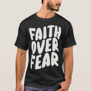 Christlicher Glaube Über Angst Familienzusammenkun T-Shirt