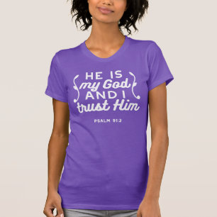 Christlicher Glaubenszitat – Vertraue auf Gott Psa T-Shirt