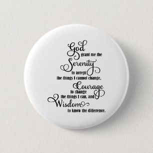 Christlicher Gott gibt mir die Gelassenheit, zu be Button