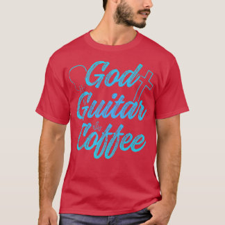 Christlicher Guitarist Gottesdienst der Kaffeekirc T-Shirt