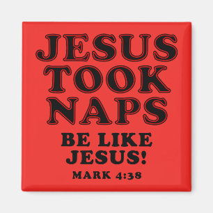 Christlicher Humor Witze Jesus Nahm Nickerchen Magnet
