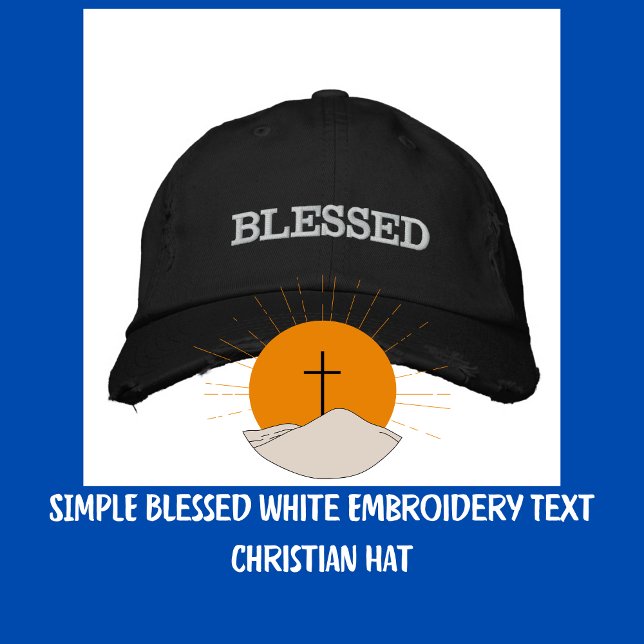 CHRISTLICHER Hut aus gesegneter weißer Stickerei (SIMPLE Blessed White Embroidery Text Christian Hat)