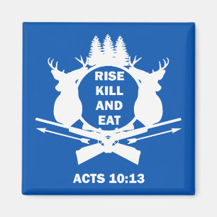 Christlicher Jäger Jagd Apostelgeschichte 10:13 Au Magnet