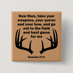 Christlicher Jäger jagt Genesis 27:3 Button