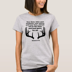 Christlicher Jäger jagt Genesis 27:3 T-Shirt