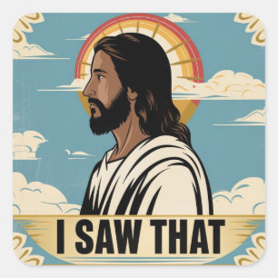 Christlicher Jesus beobachtet dich, Jesus, ich hab Quadratischer Aufkleber