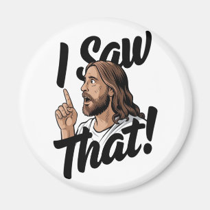 Christlicher Jesus beobachtet dich, Jesus ich sah Magnet