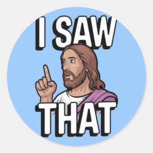 Christlicher Jesus beobachtet dich, Jesus ich sah  Runder Aufkleber