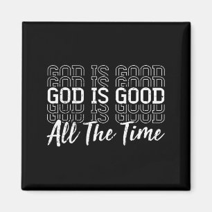 Christlicher Jesus Gott ist gut die ganze Zeit Rel Magnet