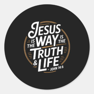 Christlicher Jesus Ist Der Weg Ist Die Wahrheit Un Runder Aufkleber