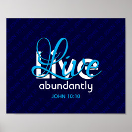 Christlicher JOHN 10:10 LEBEN ABUNDANTLY Blue Poster