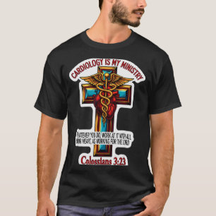Christlicher Kardiologe Arzt Kardiologie ist mein T-Shirt