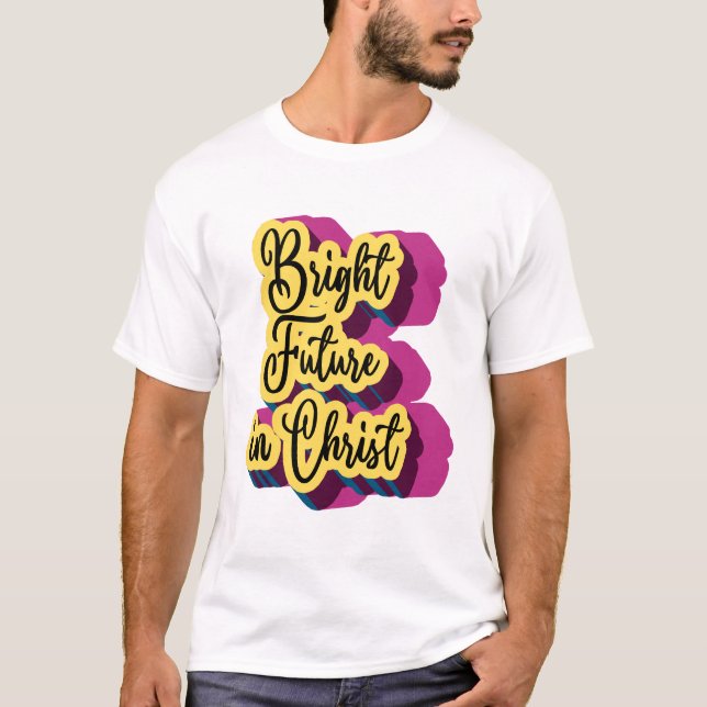 Christlicher Motivierend Unisex Christlicher T - S T-Shirt (Vorderseite)