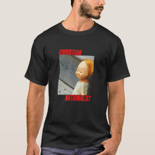 Christlicher nationalistischer Konservativer Chris T-Shirt