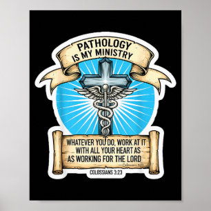 Christlicher Pathologe Pathologie ist mein Dienst  Poster