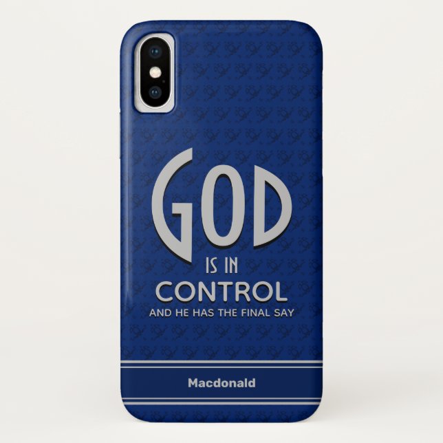 Christlicher Personalisierter GOTT IST IN KONTROLL Case-Mate iPhone Hülle (Rückseite)