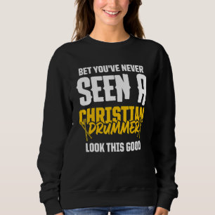 Christlicher Schlagzeuger Kirchenanbetung Schlagze Sweatshirt