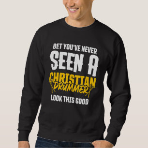 Christlicher Schlagzeuger Kirchenanbetung Schlagze Sweatshirt