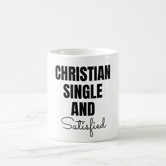 Christlicher Single und Zufriedene Kaffee-Tasse Kaffeetasse (Mittel)