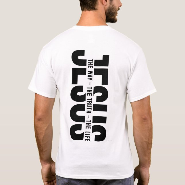 Christlicher T - Shirt - Jesus den ganzen Weg (Rückseite)