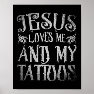 Christlicher Tattoo-Künstler Jesus Liebe mich und  Poster