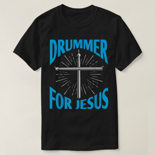Christlicher Trommler für Jesus-Trommeln T-Shirt (Design vorne)