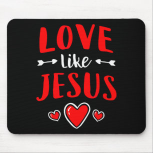 Christlicher Valentinstag Katholische Liebe wie Je Mousepad
