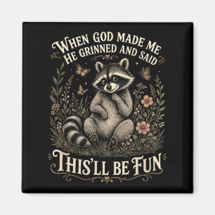 Christlicher Waschbär Glaube Humor Gott erschuf Er Magnet