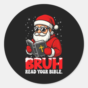 Christlicher Weihnachts-Santa Bruh Lies Deine Bibe Runder Aufkleber