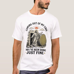 Christliches Auferstehungs-Shirt: Aus meiner Höhle T-Shirt