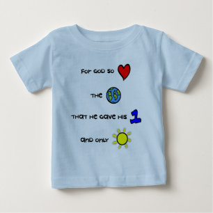 Christliches Babyt-stück - für Gott liebte so di Baby T-shirt