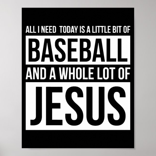 Christliches Baseball T Shirt Alles, was ich brauc Poster (Vorne)