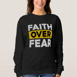 Christliches Bibelgebet über Angst Sweatshirt