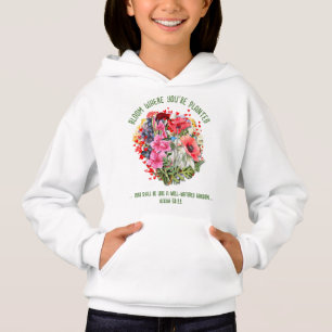 Christliches BLOOM, IN DEM SIE PLANTIERT SIND Hoodie