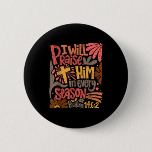Christliches Dankfest Ich werde ihn in jedem Button