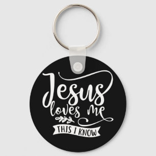 Christliches Design Jesus  mich. Das weiß ich Schlüsselanhänger