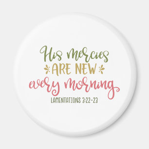 Christliches Design seine Merces sind jeden Morgen Magnet