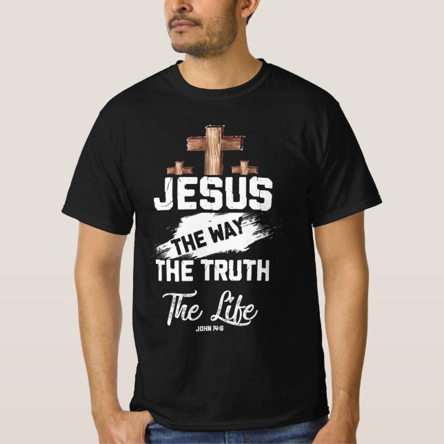 Christliches Faithcross Jesus The Way Wahrheit Leb T-Shirt (Vorderseite)