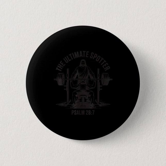 Christliches Fitnessstudio Jesus der Spotter Psalm Button (Vorderseite)