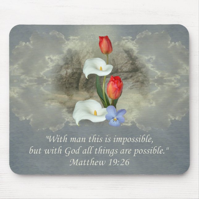 Christliches Glauben-Kunst ~ Matthew-19:26 Mousepad (Vorne)