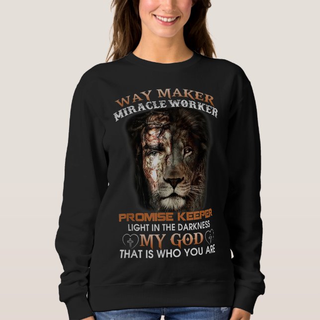 Christliches Jesus Lion Way Maker Miracle Worker P Sweatshirt (Vorderseite)
